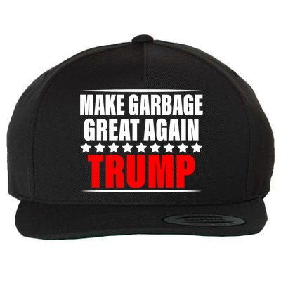 Make Garbage Great Again Garbage For Trump 2024 Wool Snapback Cap
