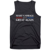 Make Garbage Great Again Tank Top