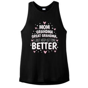 Mom Grandma Great Grandma, I Just Keep Getting Better Ladies PosiCharge Tri-Blend Wicking Tank