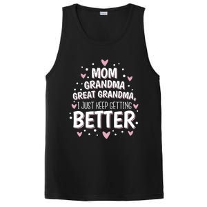 Mom Grandma Great Grandma, I Just Keep Getting Better PosiCharge Competitor Tank