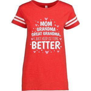 Mom Grandma Great Grandma, I Just Keep Getting Better Enza Ladies Jersey Football T-Shirt