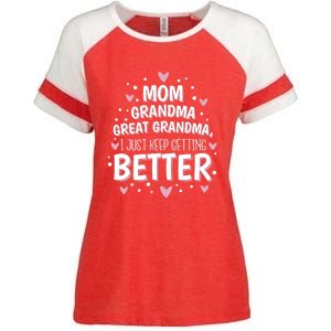 Mom Grandma Great Grandma, I Just Keep Getting Better Enza Ladies Jersey Colorblock Tee