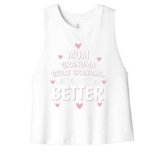 Mom Grandma Great Grandma, I Just Keep Getting Better Women's Racerback Cropped Tank