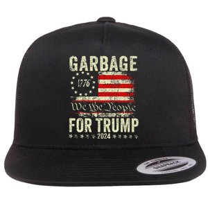 Make Garbage Great Again Garbage For Trump 2024 Gift Flat Bill Trucker Hat