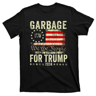 Make Garbage Great Again Garbage For Trump 2024 T-Shirt