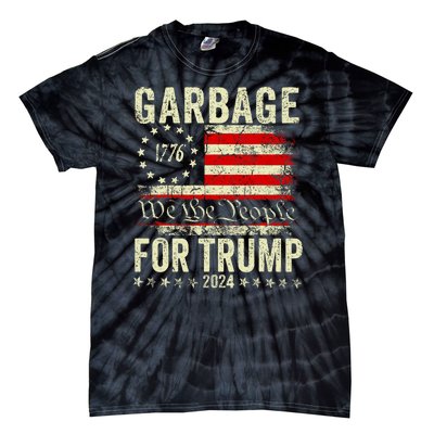 Make Garbage Great Again Garbage For Trump 2024 Tie-Dye T-Shirt