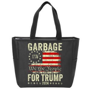 Make Garbage Great Again Garbage For Trump 2024 Zip Tote Bag