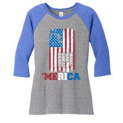 Make Gas Great Again Merica Petrol Pump Us Flag Great Gift Women's Tri-Blend 3/4-Sleeve Raglan Shirt