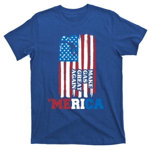 Make Gas Great Again Merica Petrol Pump Us Flag Gift T-Shirt