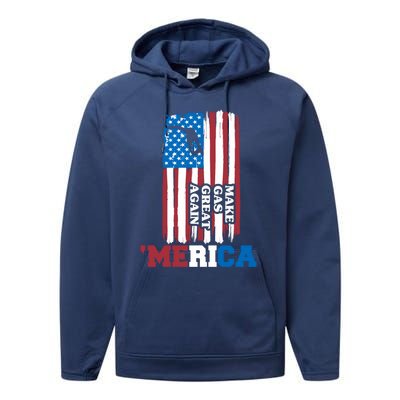 Make Gas Great Again Merica Petrol Pump Us Flag Gift Performance Fleece Hoodie