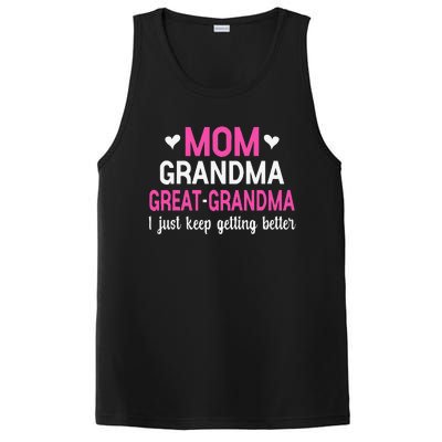 Mom Grandma Great Grandma I Just Keep Getting Better Mother PosiCharge Competitor Tank