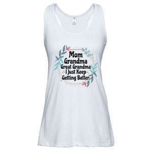 Mom Grandma Great Grandma I Just Keep Getting Better Ladies Essential Flowy Tank