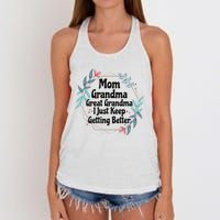 Mom Grandma Great Grandma I Just Keep Getting Better Women's Knotted Racerback Tank