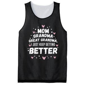 Mom Grandma Great Grandma, I Just Keep Getting Better Mesh Reversible Basketball Jersey Tank