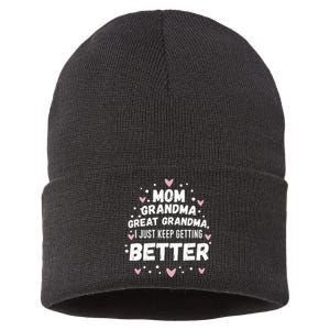 Mom Grandma Great Grandma, I Just Keep Getting Better Sustainable Knit Beanie