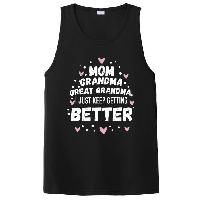 Mom Grandma Great Grandma, I Just Keep Getting Better PosiCharge Competitor Tank