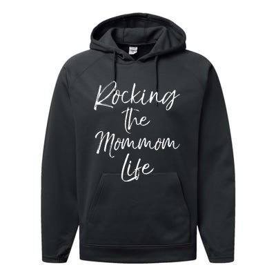 Music Grandma Gift From Grandkids Rocking The Mommom Life Performance Fleece Hoodie