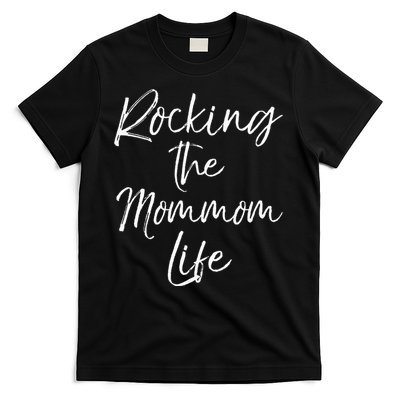 Music Grandma Gift From Grandkids Rocking The Mommom Life T-Shirt