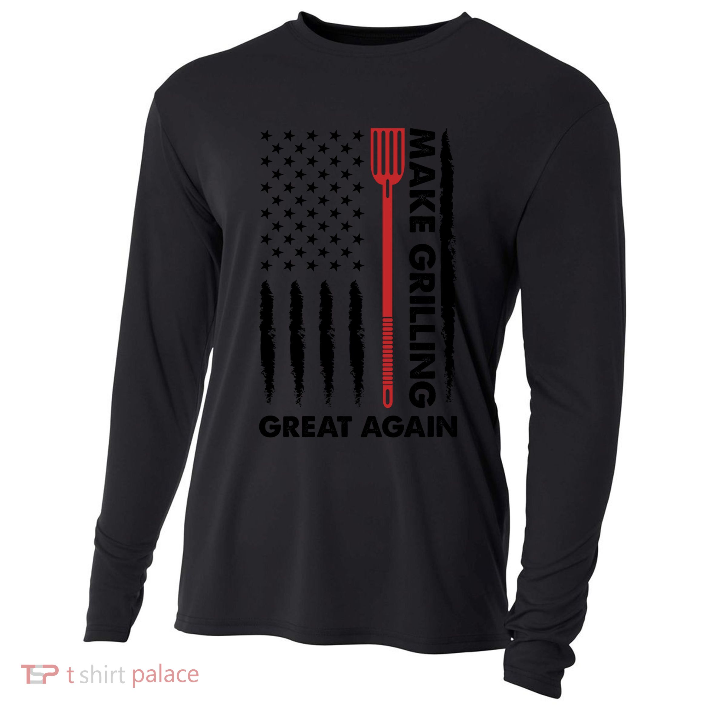Make Grilling Great Again Funny Bbq Pitmaster American Flag Gift Cooling Performance Long Sleeve Crew