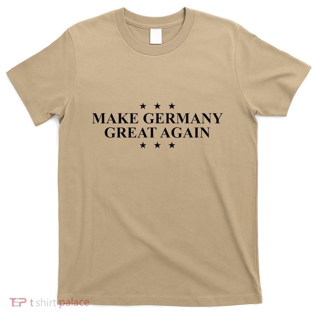 Make Germany Great Again Funny Trump Slogan Germany T-Shirt