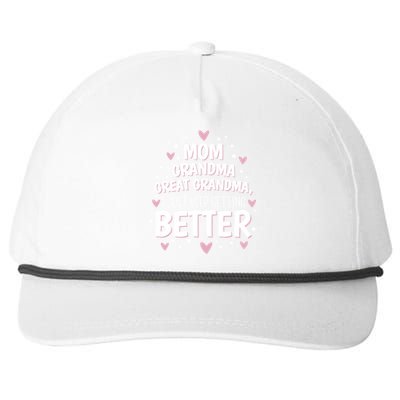 Mom Grandma Great Grandma I Just Keep Getting Better Great Gift Snapback Five-Panel Rope Hat