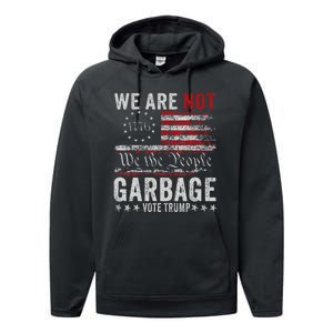 Make Garbage Great Again Garbage For Trump 2024 Performance Fleece Hoodie