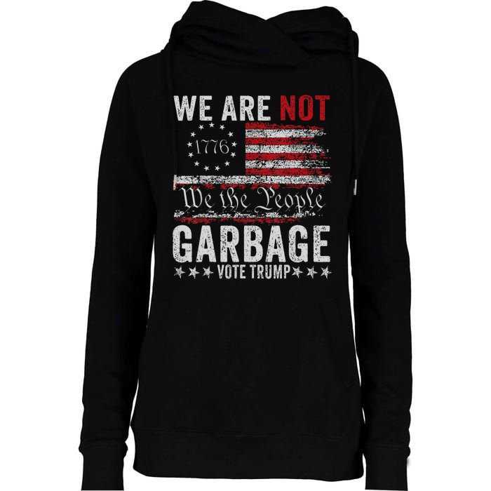 Make Garbage Great Again Garbage For Trump 2024 Womens Funnel Neck Pullover Hood