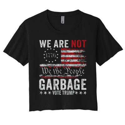 Make Garbage Great Again Garbage For Trump 2024 Women's Crop Top Tee