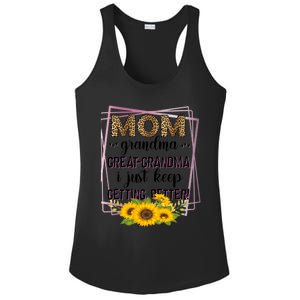 Mom Grandma Greatfunny Giftgrandma I Just Keep Getting Better Leopard Gift Ladies PosiCharge Competitor Racerback Tank