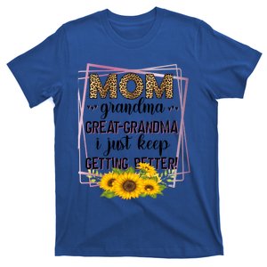 Mom Grandma Greatfunny Giftgrandma I Just Keep Getting Better Leopard Gift T-Shirt