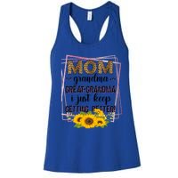 Mom Grandma Greatfunny Giftgrandma I Just Keep Getting Better Leopard Gift Women's Racerback Tank