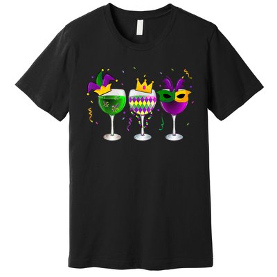 Mardi Gras Glass Of Wine Funny Drinking Wine Festival Parade Premium T-Shirt