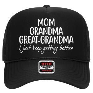 Mom Grandma Great Grandma High Crown Mesh Back Trucker Hat