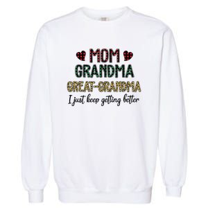 Mom Grandma Great Grandma Garment-Dyed Sweatshirt