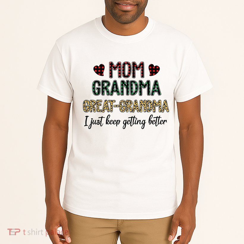 Mom Grandma Great Grandma Tall T-Shirt
