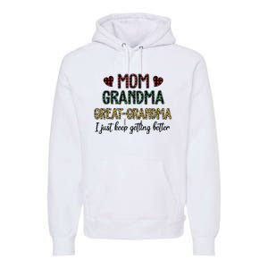 Mom Grandma Great Grandma Premium Hoodie