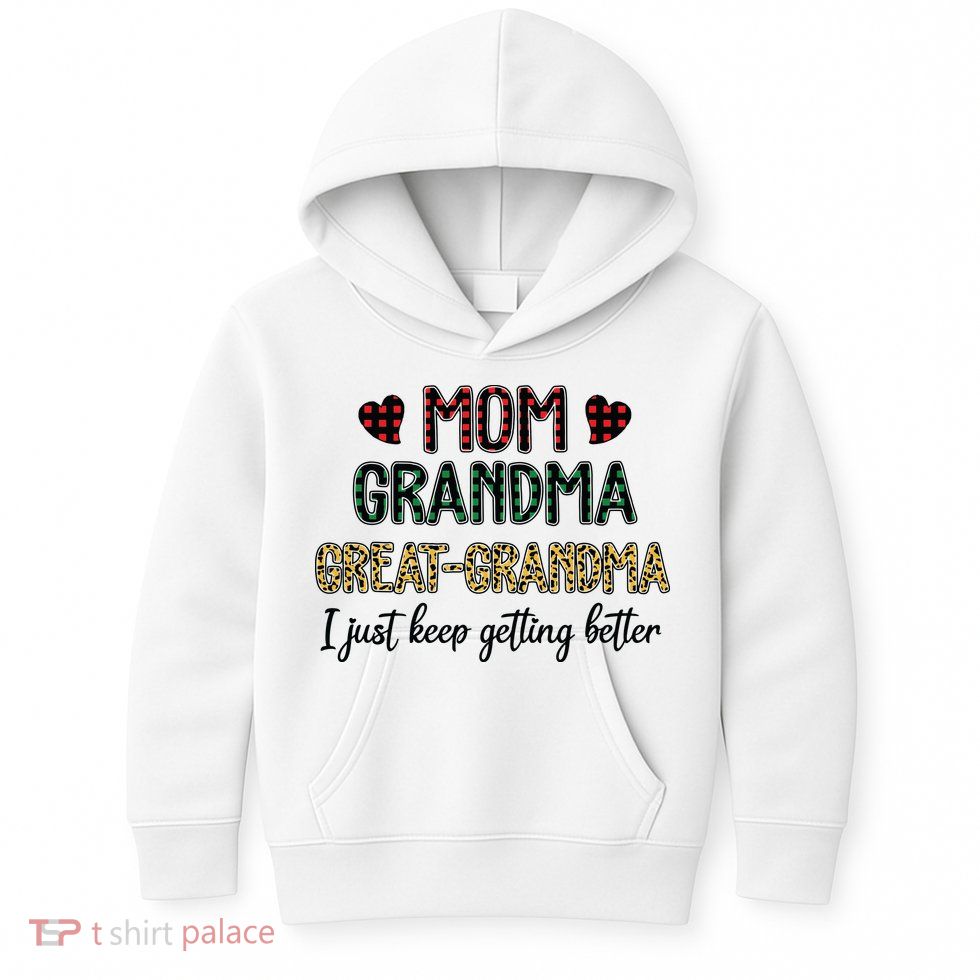 Mom Grandma Great Grandma Kids Hoodie
