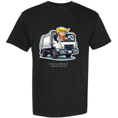 Make Garbage Great Again Funny Trump Garbage Truck Design Garment-Dyed Heavyweight T-Shirt