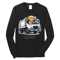 Make Garbage Great Again Funny Trump Garbage Truck Design Long Sleeve Shirt