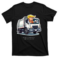 Make Garbage Great Again Funny Trump Garbage Truck Design T-Shirt