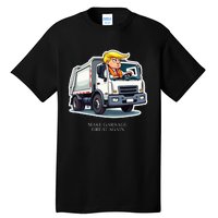 Make Garbage Great Again Funny Trump Garbage Truck Design Tall T-Shirt