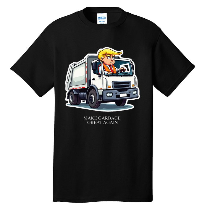 Make Garbage Great Again Funny Trump Garbage Truck Design Tall T-Shirt