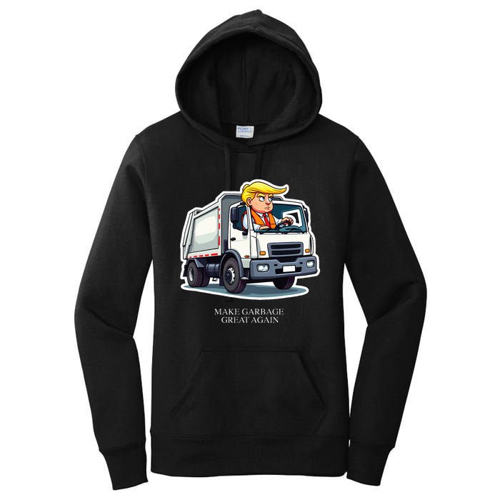 Make Garbage Great Again Funny Trump Garbage Truck Design Women's Pullover Hoodie