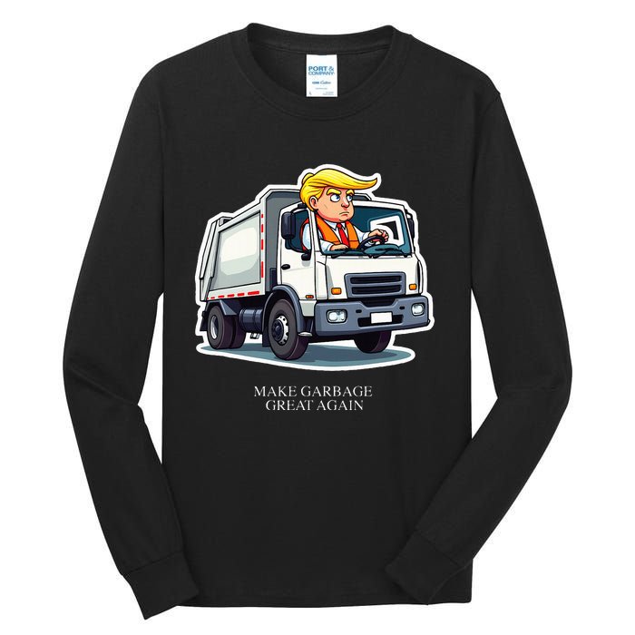 Make Garbage Great Again Funny Trump Garbage Truck Design Tall Long Sleeve T-Shirt