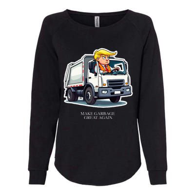 Make Garbage Great Again Funny Trump Garbage Truck Design Womens California Wash Sweatshirt