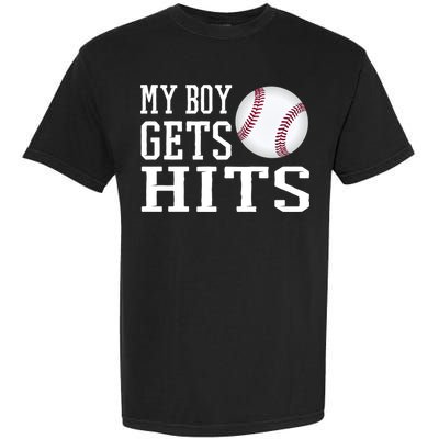 My Gets Hits Proud Baseball Dad Proud Baseball Mom Cute Gift Garment-Dyed Heavyweight T-Shirt