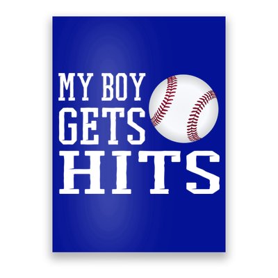 My Gets Hits Proud Baseball Dad Proud Baseball Mom Cute Gift Poster