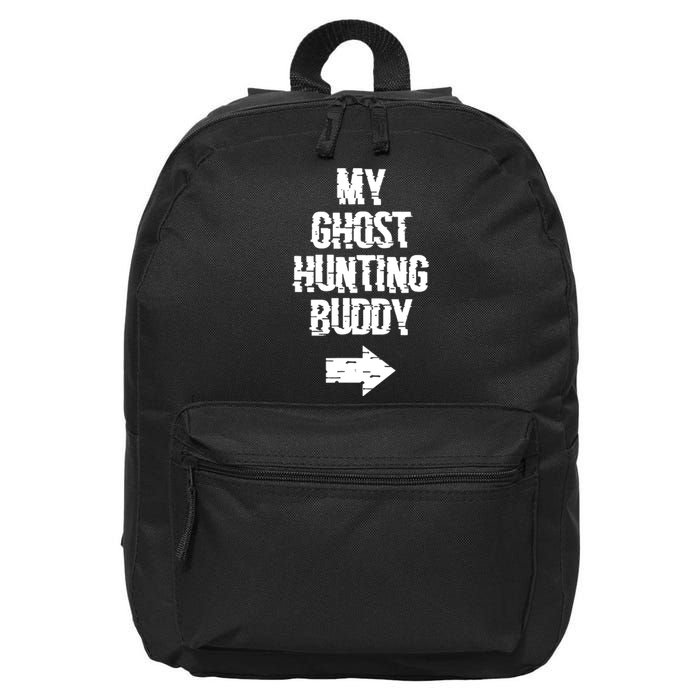 My Ghost Hunting Buddy Ghost Hunt Right Arrow 16 in Basic Backpack