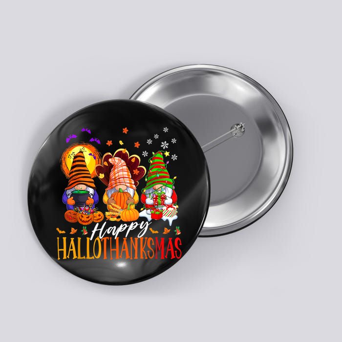 My Gnomies Happy Hallothanksmas Cute Gnomes Family Garden Button