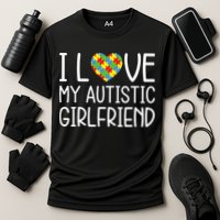 My Girlfriend Has Autism I Love My Autistic Girlfriend Cooling Performance Crew T-Shirt